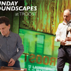 Sunday Soundscapes: Dan Joseph & David Watson